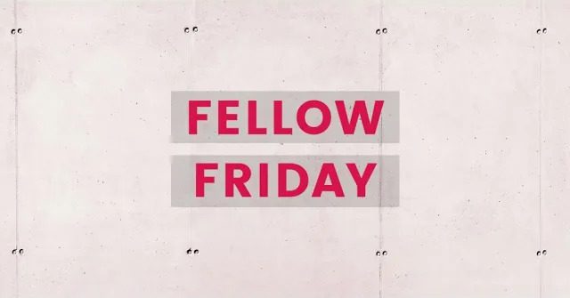 Fellow Friday